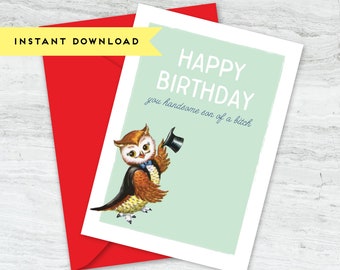 Happy Birthday You Handsome SOB, 5x7 Printable Birthday Greeting Card : Instant Download, Digital Design