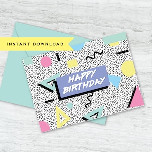 80s Memphis Happy Birthday Greeting Card : Instant Download, Printable Card, Digital Download