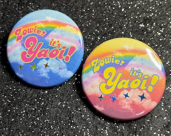 Zowie! It's YAOI! 1.5" Sequin BUTTONS