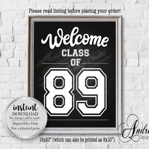 Reunion Welcome Sign, Class of 1989 Sign, Graduating Class, Class Reunion Party Sign, Chalkboard Style, Instant Download, Digital Files