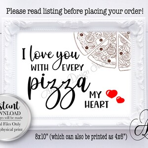 I Love You With Every Pizza My Heart, Pizza Bar Sign, Graduation, Birthday, Retirement, Chalkboard Style, Instant Download, Digital Files