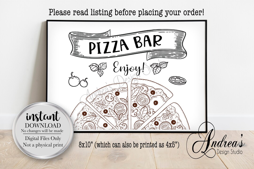 Pizza Bar Sign, Party Food Sign, Pizza Table Sign, Graduation, Birthday