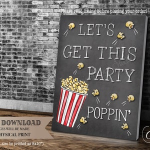 Let's Get This Party Poppin', Popcorn Bar Sign, Wedding Decor, Party Popcorn Decor, Chalkboard Style, Instant Download, Digital Files