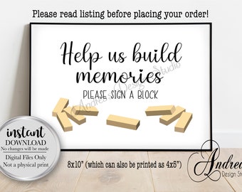 Puede incluir: Señal imprimible de 20,3 x 25,4 cm que dice "Help us build memories, Please sign a block". La señal presenta un fondo blanco con texto negro y un gráfico de bloques de madera.