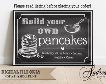 Pancake Bar Sign, Construisez vos propres crêpes, Créez vos propres crêpes, Sweet Table Sign, Party Table Decor, Chalkboard Style, Fichiers numériques