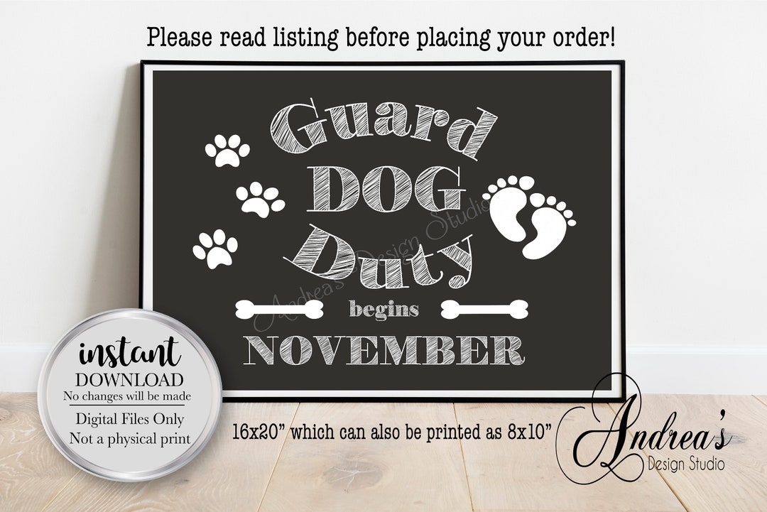 Guard Dog Duty Baby Announcement Sign NOVEMBER Photo Prop Etsy