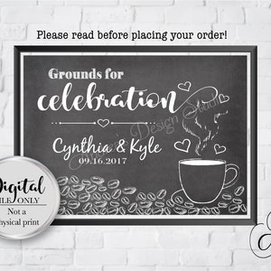 Grounds for Celebration Sign, Wedding Celebration Sign, Wedding Printables, Wedding Decor, Digital Files