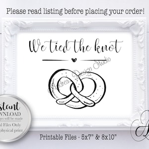 We Tied The Knot, Pretzel Bar Sign, Pretzel Bar Wedding, Pretzel Station Sign, Wedding Food Bar Ideas, Instant Download, Digital Files