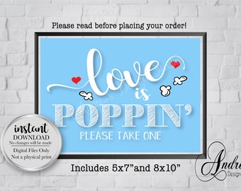 Love Is Poppin' Sign, Popcorn Bar Sign, Wedding Popcorn Bar, Party Popcorn Bar Sign, Wedding & Party Decor, Instant Download, Digital Files