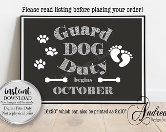 Guard Dog Duty, Baby Announcement Sign, OCTOBER, Photo Prop, Instant Download, Digital Files