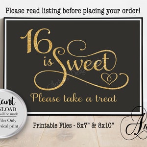 Sixteen Is Sweet Please Take A Treat Sign, 16th Birthday Party Sweet Table Sign, Sweet 16 Party Decor, Instant Download, Digital Files