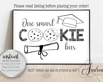 One Smart Cookie Bar Sign, One Smart Cookie Graduation Sign, Graduation Party, Graduation Sign, Party Decor, Instant Download, Digital Files