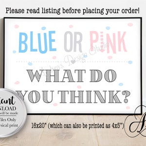 Blue or Pink, What Do You Think Sign, Baby Shower Decor, Baby Shower Game, Instant Download, Digital Files