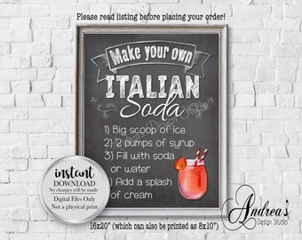 Italian Soda Bar Sign, Make Your Own, Beverage Sign, Party Decor, Wedding Decor, Chalkboard Style, Instant Download, Digital Files