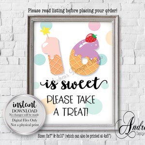 Sixteen is Sweet, Please Take A Treat Sign, Party Decor, 16 Is Sweet, Party Table Decor, Dessert Table Sign, Instant Download, Digital Files