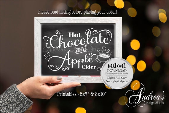 Hot Chocolate and Apple Cider Sign, Wedding Printables, Winter Printables, Chalkboard Style Instant Download, Digital Prints