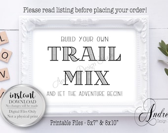 Trail Mix Sign, Build Your Own Trail Mix, Party Table Decor, Party Printables, Party Signs, Instant Download, Digital Files