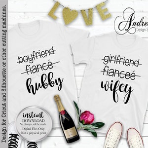 Freund, Verlobte, Ehemann SVG, Freundin, Verlobte, Wifey SVG, Eisen auf Shirt-Design, Cricut-Datei, Silhouette-Datei, sofortige Downloads