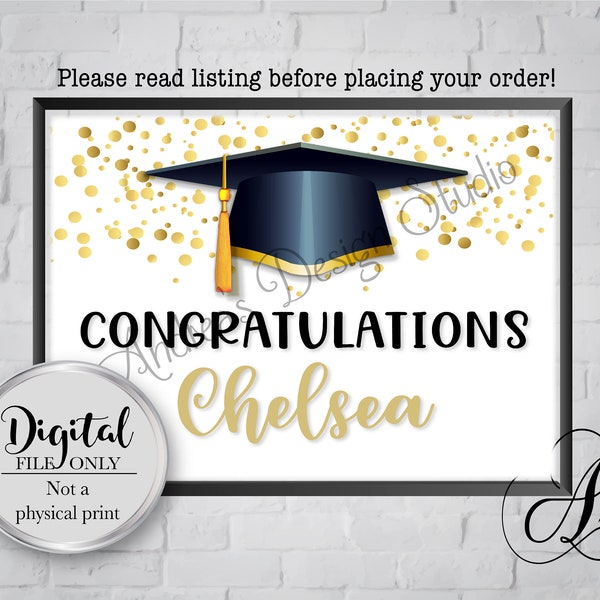 Personalized Graduation Sign, Congratulations Sign, Graduation Party Decor, High School University/College Graduation, Digital Files