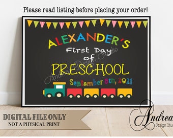 First Day School Sign, Preschool Sign, Printable Chalkboard Sign, Fun & Customized, Photo Prop Sign, Create Memories, Digital Files