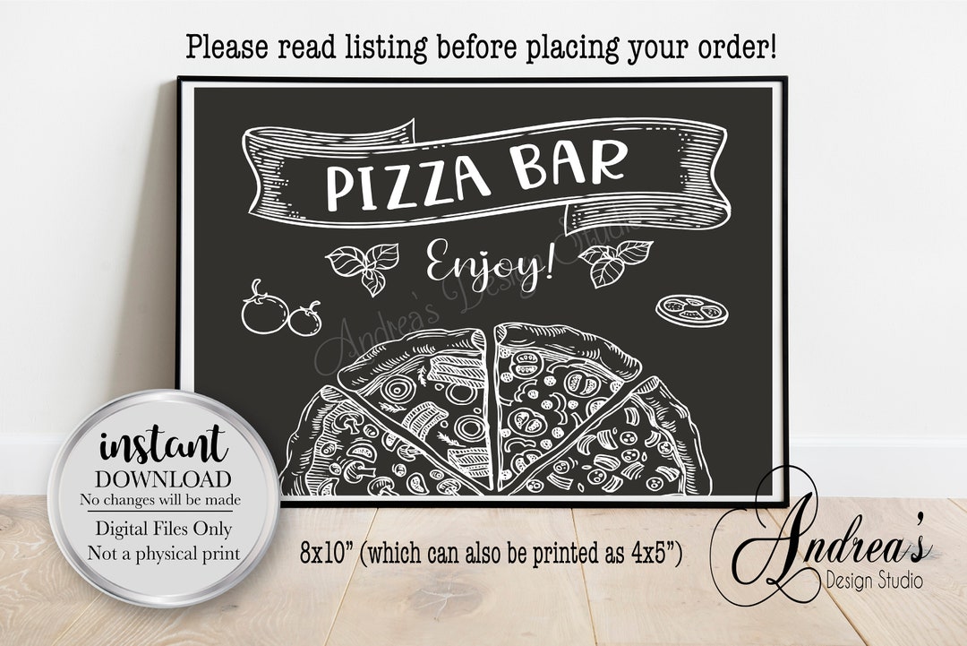 Pizza Bar Sign, Party Food Sign, Pizza Table Sign, Graduation, Birthday
