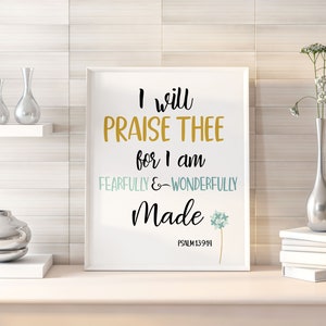 WALL ART | Printable Bible Verse | Psalm 139:14 | I am fearfully and wonderfully made | KJV | Inspirational Quote | Housewarming, Wall Art