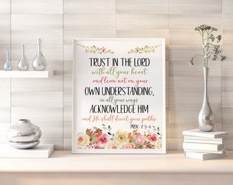 WALL ART | Printable Bible Verse | Proverbs 3:5-6 | Trust in the Lord | NKJV | Inspirational Quote | Housewarming Wall Art