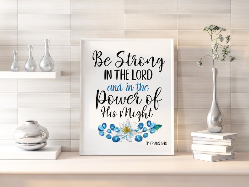 Wall art printable bible verse be strong in the lord kjv etsy