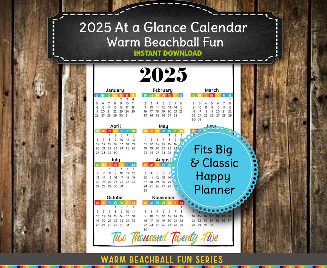 2025 PRINTABLE at a Glance Calendar 2025 Wall Calendar Calendar/ Big & Classic Happy Planner Insert Warm Beachball Fun INSTANT DOWNLOAD - Etsy 2025-printable-at-a-glance-calendar-2025-wall-calendar-calendar-big-classic-happy-planner-insert-warm-beachball-fun-instant-download-etsy