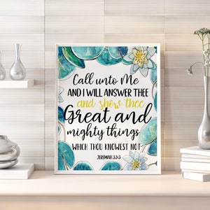 WALL ART | Printable Bible Verse | Jeremiah 33:3 | Call Unto Me and I will show you| KJV | Inspirational Quote | Living Room | Art Prints