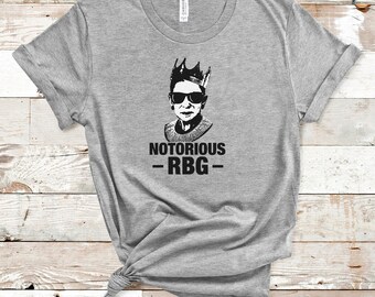 Notorious RBG TShirt, Ruth Bader Ginsburg Shirt, RIP RBG, Womens Right Champion Tee, Feminist T-Shirt, Justice Ginsburg, Woman Power