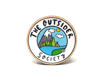 Outsider society pin badge • Outdoors pin • camping pin • adventure pin