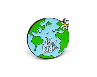 Be kind enamel pin badge • World enamel pin • environment pin