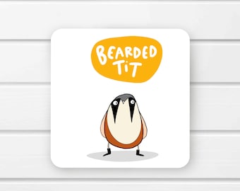 Bearded tit Coaster • Rude birds coaster • Tit coaster