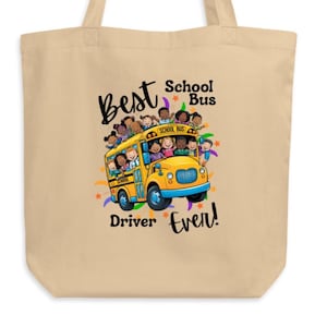 Best Bus Driver Ever Tote Bag – School Bus Driver Gift – Appreciation Tote for Men & Women – End of Year Thank You Bag