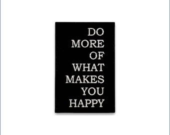 Kunstleder Label -Do more of what makes you happy- viele Farben | 40x60 | Premium Patch // KL016
