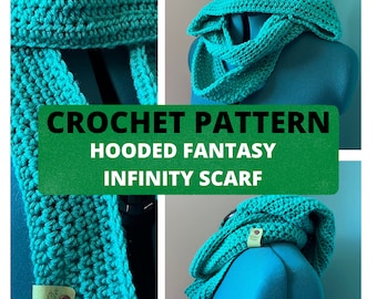 Hooded Fantasy Infinity Scarf Crochet Pattern - EASY/BEGINNER