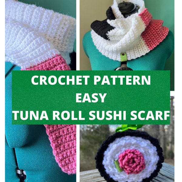 Tuna Roll Sushi Scarf Crochet Pattern - EASY PATTERN