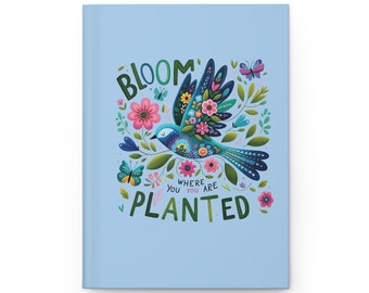 Bloom Where You Are Planted Journal, Meditation Journal, blank journal, blank lined journal, journal gifts, gifts for writers, writing gifts