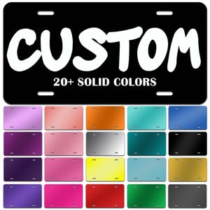 Curb-N-Sign® Custom Super Reflective License Plate, 4x7 and 6x12 Inch Pre-Drilled Vanity Plates, Custom Car Tags, license plates, 20 Colors,