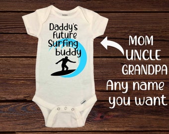 unisex baby clothes personalised bodysuit Daddy/'s future surfing buddy custom Baby Onesie\u00ae beach baby summer clothes beach partner