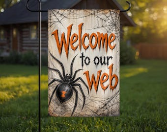 Halloween Garden Flag, Welcome to Our Web Spider Flag, Spooky Halloween Yard Decor, Spider Web Outdoor Garden Flag