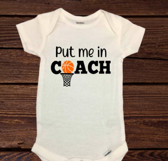 Basketball Onesie® Put Me in Coach Baby Gift for Dad Etsy