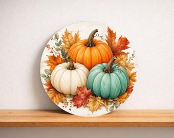 Fall Pumpkin Round Sign, Autumn Wreath Sign, Rustic Farmhouse Decor, Teal White Orange Pumpkins, Thanksgiving Door Hanger, Fall Porch Decor