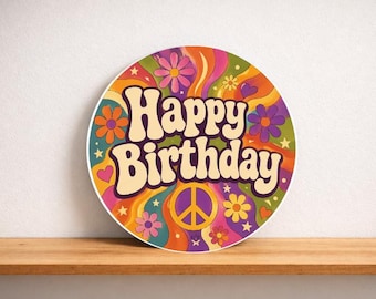 Retro Happy Birthday Round Sign, Groovy Birthday Wreath Sign, Hippie Party Decor, Colorful 70s Birthday Door Hanger, Peace Sign Floral Decor