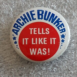 Vintage Archie Bunker Tell it Like it Was! Faux For President TV show Tin Litho Button Pin 1972 NOS New