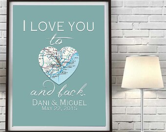 Custom Wedding Couple Heart Map Art PRINT I Love You To YOUR CITY and back Personalized Customized Couples Engagement Anniversary Gift