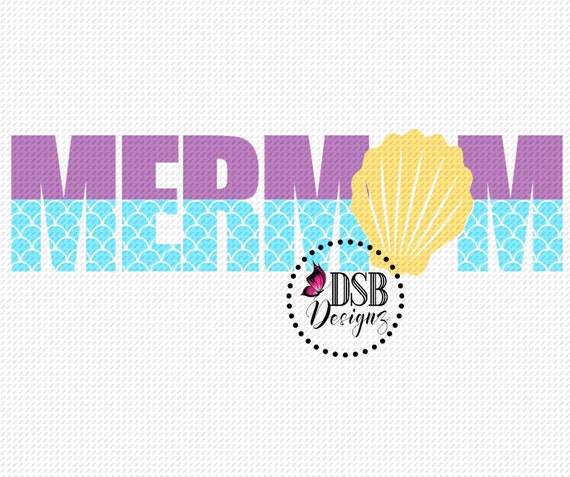 Download Mermaid Svg Mermom Svg Mermaid Scales Svg Mermaid Font Svg Etsy
