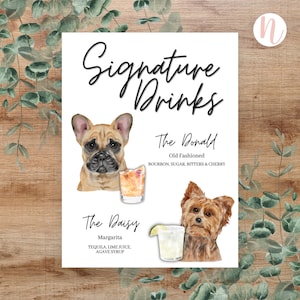 Signature Drink Wedding Sign with Pets, Printable Wedding Signature Drink, Drink Sign with Dogs, Digital Signature Drink Sign Wedding
