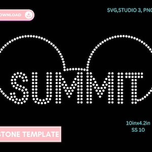 May include: A black graphic with the word "SUMMIT" in white dots, framed by two large circles. The image includes the text "RHINESTONE TEMPLATE" and dimensions of 10 inches by 4.2 inches.